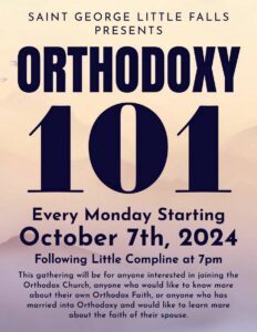 Orthodoxy 101, Begins October 8, 2024